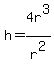 h=4r%5E3%2Fr%5E2
