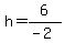 h=6%2F%28-2%29