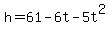 h=61-6t-5t%5E2