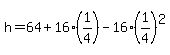 h=64%2B16%281%2F4%29-16%281%2F4%29%5E2