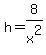 h=8%2Fx%5E2