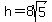 h=8sqrt%285%29