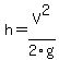 h=V%5E2%2F2g