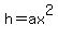 h=ax%5E2
