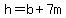 h=b%2B7m