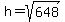 h=sqrt%28648%29