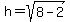 h=sqrt%288-2%29