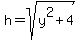 h=sqrt%28y%5E2%2B4%29