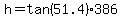 h=tan%2851.4%29386
