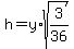 h=y%2Asqrt%283%2F36%29