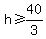 h%3E=40%2F3