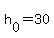 h%5B0%5D+=+30