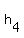 h%5B4%5D