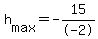 h%5Bmax%5D+=+-15%2F-2