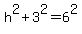 h%5E2%2B3%5E2=6%5E2