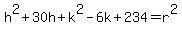 h%5E2%2B30h%2Bk%5E2-6k%2B234=r%5E2