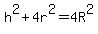 h%5E2%2B4r%5E2=4R%5E2