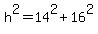 h%5E2=14%5E2%2B16%5E2
