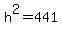 h%5E2=441