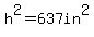 h%5E2=637in%5E2