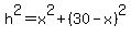 h%5E2=x%5E2%2B%2830-x%29%5E2