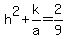 h%5E2+%2B+k%2Fa+=+2%2F9