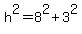 h%5E2+=+8%5E2+%2B+3%5E2