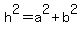 h%5E2+=+a%5E2+%2B+b%5E2