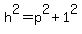 h%5E2+=+p%5E2%2B1%5E2