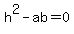 h%5E2+-+ab+=+0