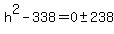 h%5E2-338=0+%2B-+238