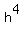 h%5E4