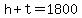 h+%2B+t+=+1800