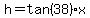 h+=++tan%2838%29x
