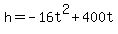 h+=+-16t%5E2+%2B+400t