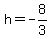 h+=+-8%2F3