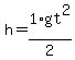 h+=+1%2F2+%2A+gt%5E2