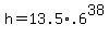 h+=+13.5%2A.6%5E38