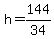 h+=+144%2F34