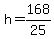 h+=+168%2F25
