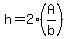 h+=+2%28A%2Fb%29