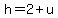 h+=+2%2Bu