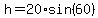 h+=+20%2Asin%2860%29