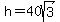 h+=+40sqrt%283%29