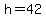 h+=+42
