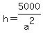 h+=+5000%2Fa%5E2