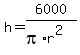 h+=+6000%2F%28pi%2Ar%5E2%29