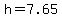 h+=+7.65