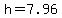 h+=+7.96