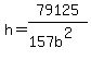 h+=+79125%2F%28157+b%5E2%29